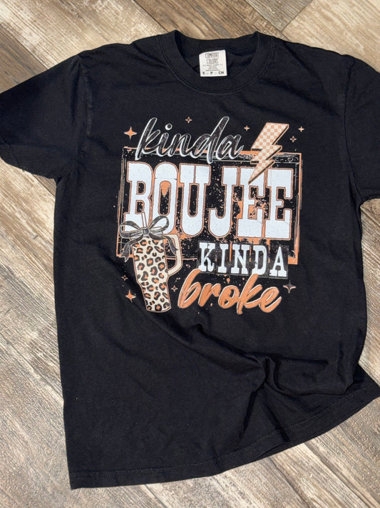 Kinda BROKE Kinda BOUJEE